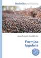 Formica lugubris, Jesse Russell,Ronald Cohn 