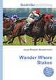 Wonder Where Stakes, Jesse Russell,Ronald Cohn 