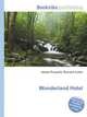 Wonderland Hotel, Jesse Russell,Ronald Cohn 