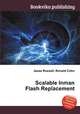 Scalable Inman Flash Replacement, Jesse Russell,Ronald Cohn 