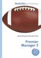 Premier Manager 3, Jesse Russell,Ronald Cohn 