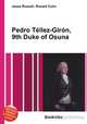 Pedro Tellez-Giron, 9th Duke of Osuna, Jesse Russell,Ronald Cohn 