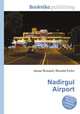 Nadirgul Airport, Jesse Russell,Ronald Cohn 