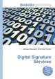 Digital Signature Services, Jesse Russell,Ronald Cohn 