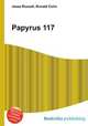 Papyrus 117, Jesse Russell,Ronald Cohn 