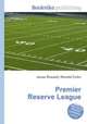 Premier Reserve League, Jesse Russell,Ronald Cohn 