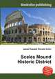 Scales Mound Historic District, Jesse Russell,Ronald Cohn 