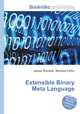 Extensible Binary Meta Language, Jesse Russell,Ronald Cohn 