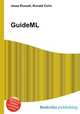 GuideML, Jesse Russell,Ronald Cohn 