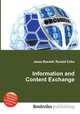 Information and Content Exchange, Jesse Russell,Ronald Cohn 