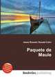 Paquete de Maule, Jesse Russell,Ronald Cohn 