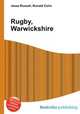Rugby, Warwickshire, Jesse Russell,Ronald Cohn 