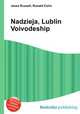 Nadzieja, Lublin Voivodeship, Jesse Russell,Ronald Cohn 