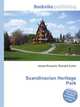 Scandinavian Heritage Park, Jesse Russell,Ronald Cohn 