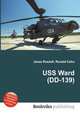 USS Ward (DD-139), Jesse Russell,Ronald Cohn 