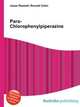 Para-Chlorophenylpiperazine, Jesse Russell,Ronald Cohn 