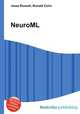 NeuroML, Jesse Russell,Ronald Cohn 