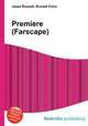 Premiere (Farscape), Jesse Russell,Ronald Cohn 