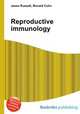 Reproductive immunology, Jesse Russell,Ronald Cohn 