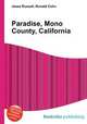 Paradise, Mono County, California, Jesse Russell,Ronald Cohn 