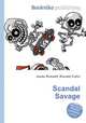 Scandal Savage, Jesse Russell,Ronald Cohn 