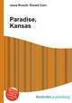 Paradise, Kansas, Jesse Russell,Ronald Cohn 