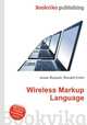 Wireless Markup Language, Jesse Russell,Ronald Cohn 