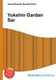 Yukshin Gardan Sar, Jesse Russell,Ronald Cohn 