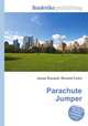 Parachute Jumper, Jesse Russell,Ronald Cohn 