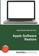 Apple Software Restore, Jesse Russell,Ronald Cohn 