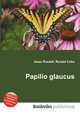 Papilio glaucus, Jesse Russell,Ronald Cohn 
