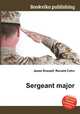 Sergeant major, Jesse Russell,Ronald Cohn 
