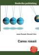 Carex rossii, Jesse Russell,Ronald Cohn 