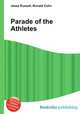 Parade of the Athletes, Jesse Russell,Ronald Cohn 