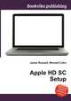 Apple HD SC Setup, Jesse Russell,Ronald Cohn 