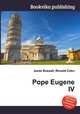Pope Eugene IV, Jesse Russell,Ronald Cohn 