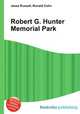 Robert G. Hunter Memorial Park, Jesse Russell,Ronald Cohn 