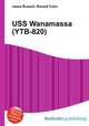 USS Wanamassa (YTB-820), Jesse Russell,Ronald Cohn 