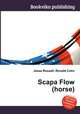 Scapa Flow (horse), Jesse Russell,Ronald Cohn 