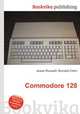 Commodore 128, Jesse Russell,Ronald Cohn 