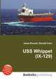 USS Whippet (IX-129), Jesse Russell,Ronald Cohn 