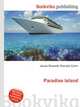 Paradise Island, Jesse Russell,Ronald Cohn 