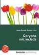 Corypha microclada, Jesse Russell,Ronald Cohn 