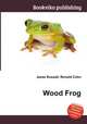 Wood Frog, Jesse Russell,Ronald Cohn 