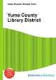 Yuma County Library District, Jesse Russell,Ronald Cohn 