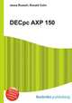 DECpc AXP 150, Jesse Russell,Ronald Cohn 
