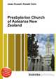 Presbyterian Church of Aotearoa New Zealand, Jesse Russell,Ronald Cohn 