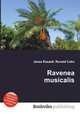 Ravenea musicalis, Jesse Russell,Ronald Cohn 