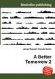 A Better Tomorrow 2, Jesse Russell,Ronald Cohn 