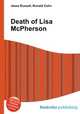 Death of Lisa McPherson, Jesse Russell,Ronald Cohn 